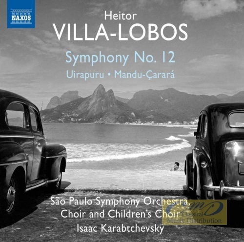 Villa-Lobos: Symphony No. 12