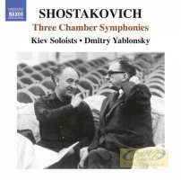 Shostakovich: Three Chamber Symphonies