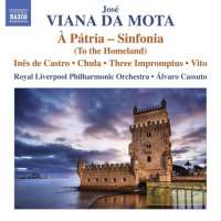Viana da Mota: À Pátria - Sinfonia