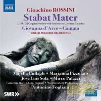 Rossini: Stabat Mater Giovanna d’Arco – cantata