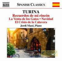 Turina: Piano Music Vol. 12 - Recuerdos de mi rincón