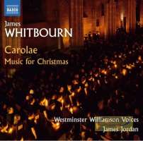 Whitbourn: Carolae - Music for Christmas