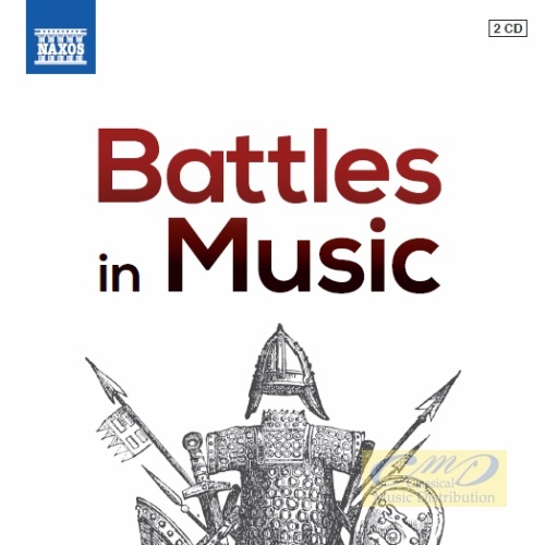 Battles in Music - Balada; Coates; Debussy; Delibes; Holst; Kodaly; Liszt; Prokofiev; Shostakovich; ...