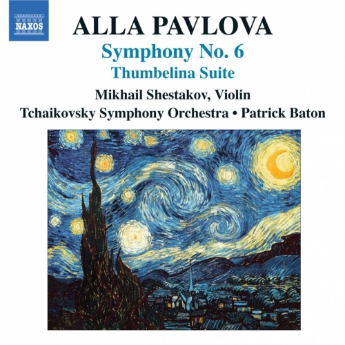 Alla Pavlova: Symphony No. 6, Thumbelina Suite