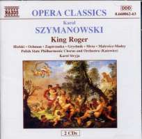 Szymanowski: Król Roger