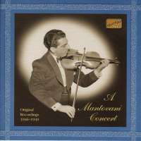 A MANTOVANI CONCERT: Orginal Recordings