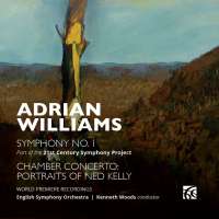 Williams: Symphony No. 1, Chamber Concerto