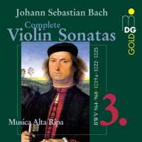 Bach: Complete Violin Sonatas vol. 3