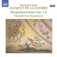 JACQUET DE LA GUERRE: Harpsihord suites