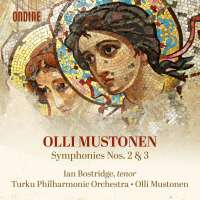 Mustonen: Symphonies Nos. 2 & 3