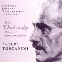 Tchaikovsky: Manfred Symphony Op.55,  Romeo and Juliet