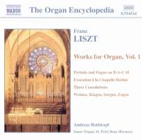 LISZT: Organ Works, Vol. 1