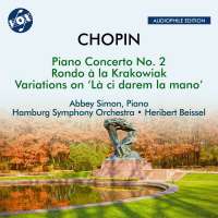 Chopin: Piano Concerto No. 2; Variations; Rondo