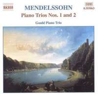 MENDELSSOHN: Piano Trios Nos. 1 and 2