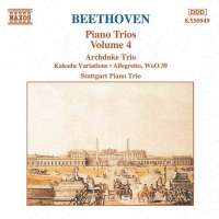 BEETHOVEN: Piano Trios vol. 4