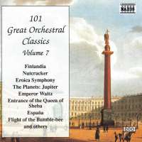 101 GREAT ORCHESTRAL CLASSICS vol. 7