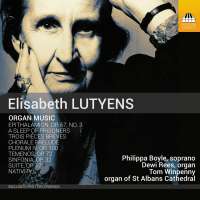 Lutyens: Organ Music