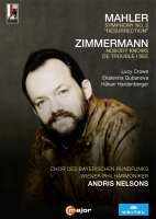 Mahler: Symphony No. 2; Zimmermann: Nobody knows de trouble I see