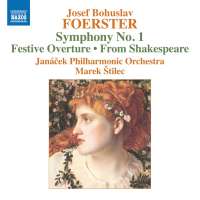 Foerster: Symphony No. 1; Festive Overture