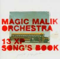 Magic Malik Orchestra: 13 XP Song's Book
