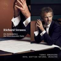 Strauss: Ein Heldenleben; Der Rosenkavalier Suite