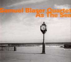 Samuel Blaser Quartet: As The Sea