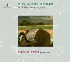 Soler: El diablo vestido de fraile, Cembalowerke