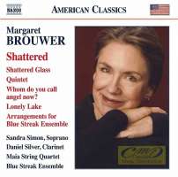 Brouwer: Shattered - Chamber Music