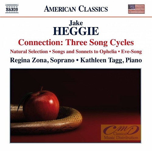 Heggie: Connection: Three Song Cycles