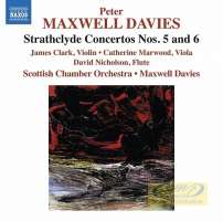 Maxwell Davies: Strathclyde Concertos Nos. 5 & 6