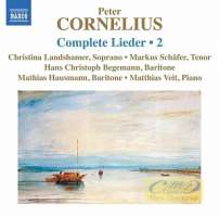 Cornelius: Complete Lieder Vol. 2