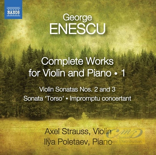 Enescu: Complete Works for Violin and Piano Vol. 1