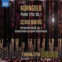 Korngold & Schoenberg: Piano Trios