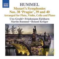 MOZART: Symphonies Nos. 38 ‘Prague’, 39 & 40, aranżacja Johanna Nepomuka Hummla