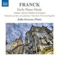 Franck: Early Piano Music - Ballade, Fantaisie sur deux airs polonais, ...