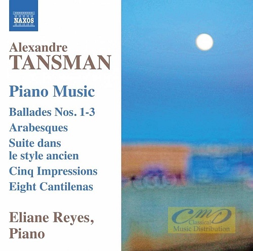 Tansman: Piano Music - Ballades Nos. 1-3, Arabesques, Suite, ...