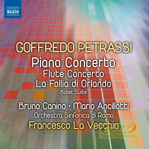 Petrassi: Piano Concerto, Flute Concerto, La follia di Orlando - Ballet Suite