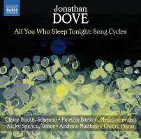 Dove: All you Who Sleep Tonight - Song Cycles