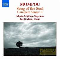 Mompou: Complete Songs Vol. 1