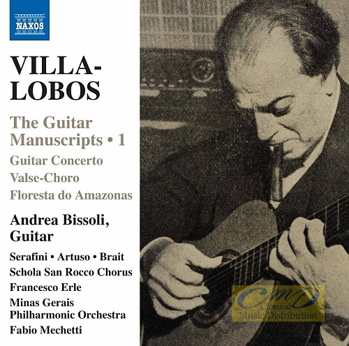 Villa-Lobos: Guitar Manuscripts 1 - Guitar Concerto, Valse-Choro, ...