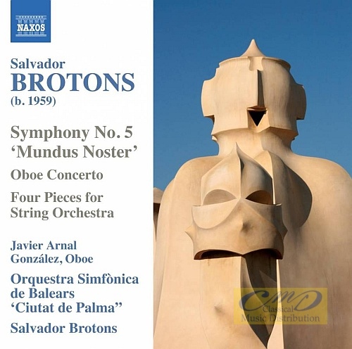 Brontos: Symphony No. 5, Oboe Concerto, 4 Pieces for String Orchestra