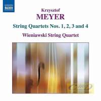 Meyer: String Quartets • 4 - Nos. 1, 2, 3 & 4