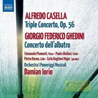 Casella: Triple Concerto, Giorgio Federico Ghedini: Concerto dell’albatro
