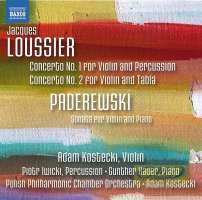 Loussier: Violin Concertos,  Paderewski: Sonata Violin & Piano