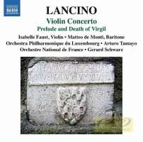 Lancino: Violin Concerto Prelude and Death of Virgil