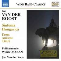 Roost: Sinfonia Hungarica, From Ancient Times