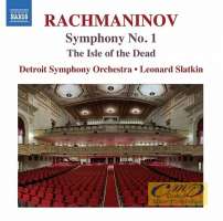 Rachmaninov: Symphony No. 1, The Isle of the Dead