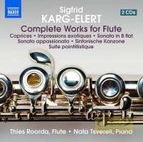 Karg-Elert: Complete Works for Flute