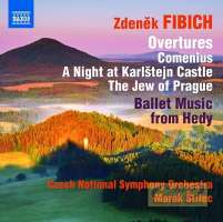 Fibich, Zdeněk: Orchestral Works Vol. 4 - Overtures
