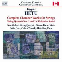 Hétu: Complete Chamber Works for Strings